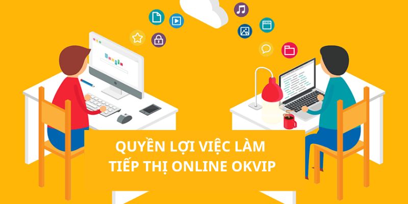 Phúc lợi dành cho nhân viên làm ở vị trí tiếp thị online 